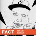 FACT mix 383 - Mr. Beatnick (May '13)