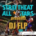 Streetheat Allstars | Volume 3 with 0h85 feat. DJ FLP