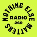 Danny Howard Presents...Nothing Else Matters Radio #269