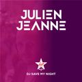 #35 DJ SAVE MY NIGHT Julien Jeanne - Virgin Radio France DJ Set 24-10-2020