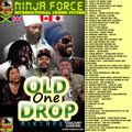 Ninjah Force International Sound Old One Drop Mix