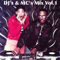 DJ's & MC's Mix Vol.1 