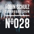 Robin Schulz | Sugar Radio 028