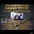 The Premium Blend Radio Show with Stuart Clack-Lewis - LIVE MUSIC with Night House - 18 New & Unrele