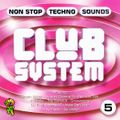 Club System 5 - Non Stop Club Sounds (1997)