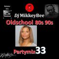 Oldschool 80s 90s Partymix 33 (Queen Latifah, Sister Sledge, Kool & The Gang, Sisqo, Jackson5)
