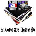 Extended 80's Classic Mix® (Part 1)