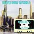 Soulful House Sessions 2 (mixtape 35)