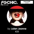 #28 FG CHIC Julien Jeanne - Radio FG - DJ Set 18-05-2023