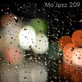 Mo'Jazz 209: Drizzling ...
