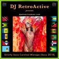 Strictly Soca Carnival Mixtape (Soca 2018)