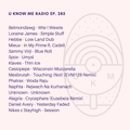 U Know Me Radio #285 | Belmondawg | Mieux | Spox | Klaves | Mesbrutah | Naphta | Casiopepe | Phatrax