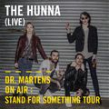 The Hunna (Live) | Dr. Martens On Air: Stand For Something Tour