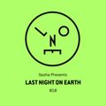 Sasha presents Last Night On Earth 010 (February 2016)