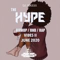#TheHypeJune - Vibes II - New R&B Mix - @DJ_Jukess