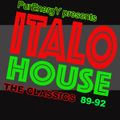 PurEnergY presents Italo House Classics (89-92)