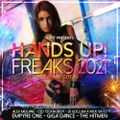 Hands Up! Freaks 2021 (Yearmix Edition) mixed by BART (2021)