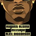 August Alsina / Alex Dicconson Mixtape