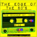 THE EDGE OF THE 80'S : SUMMER OF 1980 - SIDE 1