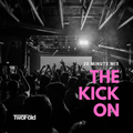 The Kick On - 30 Minute TwoFöld Mix