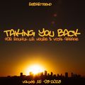 Taking You Back...... Volume 15 - 90s Vocal House & Garage - 03-2023
