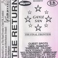 Gayle San - The Return - Live @ The Final Frontier (Club UK, London) - Intelligence Tape 1994 Side A