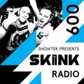 Skink Radio 009 - Showtek
