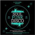 DJ Steve Adams Presents... Soul Funk Disco Nov 2023