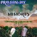 Praveen Jay - Drunk Sessions | Memories #01