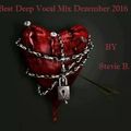 Best Deep Vocal Mix Dezember 2016