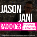 JASON JANI x Radio 063 (Moomba Madness)