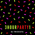 DJ Tricksta - 3Hour Party 1