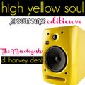 SoulBounce Presents The Mixologists: dj harvey dent’s ‘High Yellow Soul: SoulBounce Edition V4’