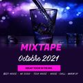 MIXTAPE OCTOBRE 2021 MUSIC BY DJ TOCHE