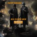 Deep House NU Disco Mix vol. #10 / 2021