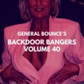 DJ General Bounce - Backdoor Bangers volume 40 - hard house mix