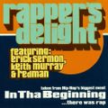 Erick Sermon, Keith Murray & Redman - Rapper's Delight (Original)