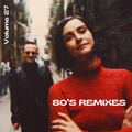 80s Remixes 27