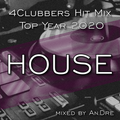 4Clubbers Hit Mix Top Year 2020 - House (CD1)