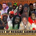 THE BEST OF REGGAE GAMBIA ( DI FYAH SOUND CREW OCTOBER 2016 )