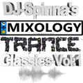 DJ Andy Spinna Mixology Trance Classics Vol:1