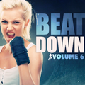 BeatDown, Vol. 6