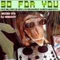 90 For You by Dj Serchy