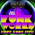 Fort Knox Five presents Funk The World 48