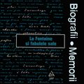 Biografii, Memorii: La Fontaine Si Fabulele Sale (2002)