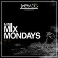 Mini Mix Mondays EP. 08 | INSTAGRAM @Metasis_ | Hip Hop/ R&B/ Afrobeat