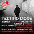 TECHNO MODE LIVE - THE FINALE With Rich Gee and various guests 26/09/22