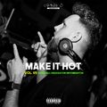 DJ URBAN O - Make It Hot Vol. VII (2017)