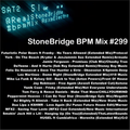 #299 StoneBridge BPM Mix