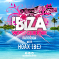 Ibiza World Club Tour - Radioshow with HOAX (BE) (2022-Week36)